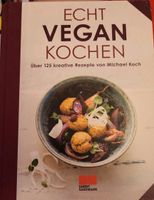 Echt Vegan kochen Wuppertal - Vohwinkel Vorschau