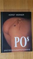 POs Erotische Kunstfotografie Buch von Horst Werner Bayern - Senden Vorschau