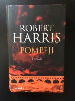 Buch „Pompeji“ von Robert Harris Bremen - Woltmershausen Vorschau