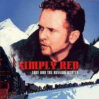 SIMPLY RED "love and the Russian winter" CD Album München - Laim Vorschau