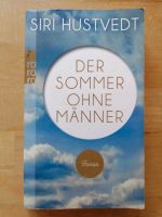 Der Sommer ohne Männer - Siri Hustvedt Bayern - Eichstätt Vorschau