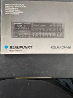 Original Blaupunkt  Köln RCM 40 Bedienungsanleitung Harburg - Hamburg Marmstorf Vorschau