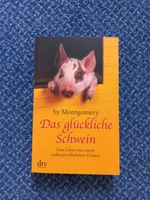 Das glückliche Schwein von Sy Montgommery Niedersachsen - Visselhövede Vorschau