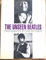 The unseen Beatles  - Photographs by Bob Whitaker Niedersachsen - Wilhelmshaven Vorschau