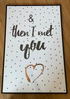 Wandbild „& then I met you“ Nordrhein-Westfalen - Lage Vorschau