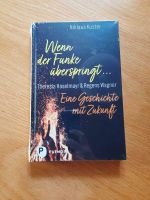 Wenn der Funke überspringt / Buch / Roman Bayern - Thal Vorschau