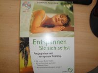 J. Angerstein „Entspannen Sie sich selbst, mit CD “ *** NEU**** Rheinland-Pfalz - Kaiserslautern Vorschau