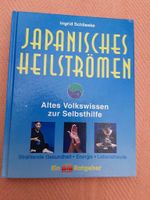 Japanisches Heilströmen von Ingrid Schlieske Bayern - Großkarolinenfeld Vorschau