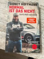 Sidney Hoffmann „Normal ist das nicht“ Buch Schleswig-Holstein - Großenwiehe Vorschau