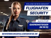 IM FLUGHAFEN ALS SECURITY ARBEITEN | TOP-VERDIENST!!** Dresden - Cotta Vorschau