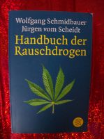 Handbuch der Rauschdrogen (Drogen) Baden-Württemberg - Spaichingen Vorschau