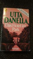 Das Hotel im Park von Utta Danella Dithmarschen - Hollingstedt b Delve Holst Vorschau