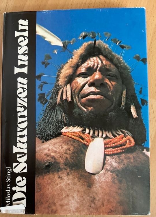 Buch Die schwarzen Inseln Melanesien in Schömberg b. Württ