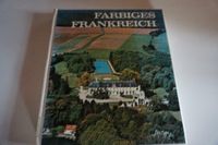 Buch - Farbiges Frankreich - Paris etc. - Weihnachtsgeschenk Baden-Württemberg - Villingen-Schwenningen Vorschau