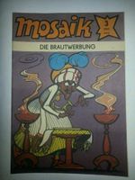 Mosaik-Comic Abrafaxe Nr. 03/1985 "Die Brautwerbung" Sachsen-Anhalt - Leuna Vorschau