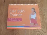 Buch " Der BBP-Trainer " Workout / Training +++ Bauch Beine Po Hessen - Seligenstadt Vorschau