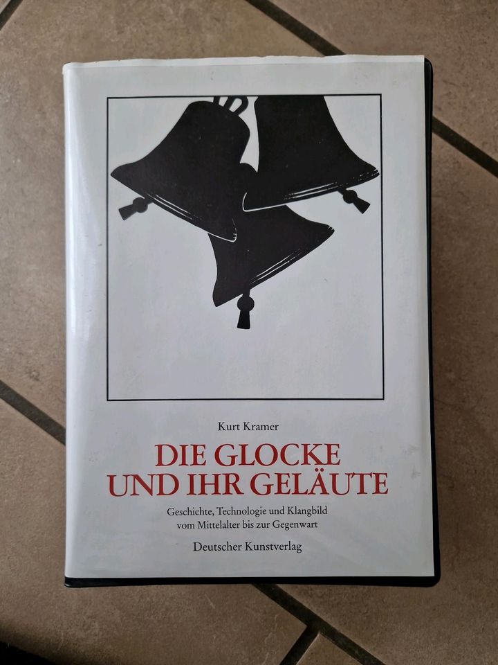 Kurt Kramer DIE GLOCKE UND IHR GELÄUTE in Nieder-Hilbersheim