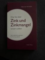 Werner Winkler „Was Sie über Zink u. Zinkmangel wissen sollten“ Sachsen-Anhalt - Magdeburg Vorschau
