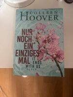 Collen Hoover - Nur noch ein einziges Mal Nordrhein-Westfalen - Jüchen Vorschau
