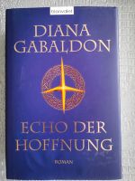 Echo der Hoffnung, Diana Gabaldon Baden-Württemberg - Abtsgmünd Vorschau
