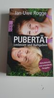 Pubertät: Loslassen und Haltgeben von Jan-Uwe Rogge (Autor) Rheinland-Pfalz - Neuhäusel Vorschau