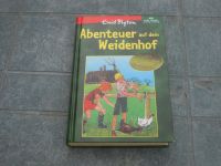 Enid Blyton - Abenteuer auf dem Weidenhof Niedersachsen - Eschede Vorschau