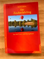 NLP Buch der Zauberlehrling, verkaufen, Psychologie Nordrhein-Westfalen - Rödinghausen Vorschau