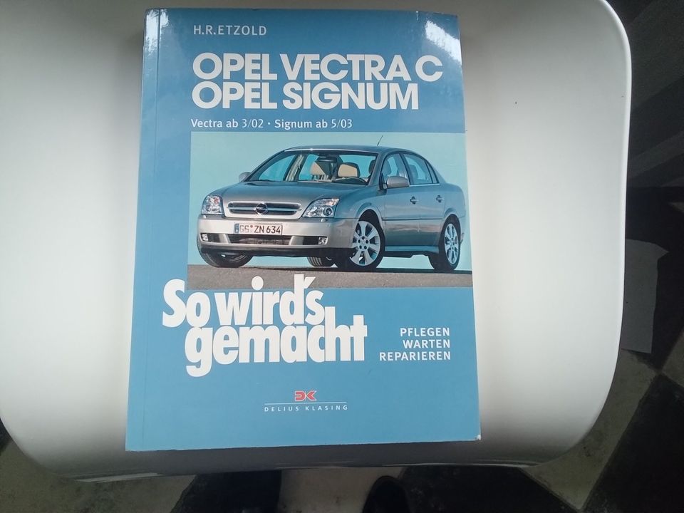 Wartungsbuch / Opel Signum / Opel Vectra in Stolpen