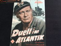 Illustrierte Film Bühne Kino Heft Plakat Duell im Atlantik Curd J Kiel - Steenbek-Projensdorf Vorschau