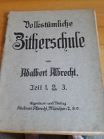 Notenheft für die Zitherschule, antik Sachsen-Anhalt - Schönebeck (Elbe) Vorschau