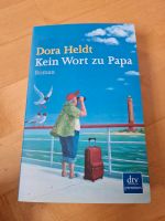 Dora Heldt - Kein Wort zu Papa Roman Baden-Württemberg - Esslingen Vorschau