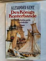 Des Königs Konterbande / Alexander Kent - gebundenes Buch Kreis Pinneberg - Wedel Vorschau