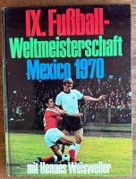 Weltmeisterschaft Mexico 1970 Nordrhein-Westfalen - Eitorf Vorschau