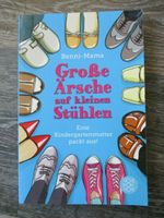 Große Ärsche auf kleinen Stühlen - Benni-Mama Niedersachsen - Soltau Vorschau