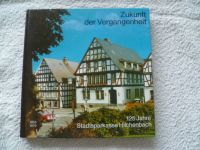 125 Jahre Stadtsparkasse Hilchenbach 1854-1979 - Siegerland Nordrhein-Westfalen - Kreuztal Vorschau