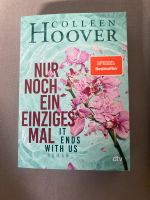 Colleen Hoover Nur noch ein einziges Mal Bayern - Markt Bibart Vorschau