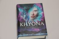 Khyona, Die Macht der Eisdrachen, Katja Brandis (Buch 2) Duisburg - Duisburg-Süd Vorschau