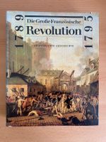 Die Große Französische Revolution - ILLUSTRIERTE GESCHICHTE 1789 Nordrhein-Westfalen - Fröndenberg (Ruhr) Vorschau