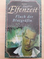 Buch, Elfenzeit, Fluch der Blutgräfin, Band 10 Bayern - Thannhausen Vorschau