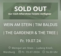 Suche Wein Am Stein 19.07 3 Tickets, gerne melden !!! Bayern - Würzburg Vorschau