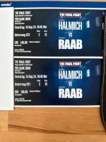 2 Tickets The Final Fight Halmich VS Raab 14.09.2024 Hessen - Hofheim am Taunus Vorschau