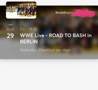 2x WWE Bash to Berlin Frankfurt Frankfurt am Main - Innenstadt Vorschau