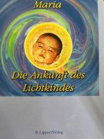 Buch Die Ankunft des Lichtkindes*Maria* Geburt Schwangerschaft München - Au-Haidhausen Vorschau