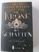 Buch: "Die Krone aus Schatten" Baden-Württemberg - Mundelsheim Vorschau