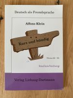 Alfons Klein: Kurz und bündig, Sachtexte DAF Baden-Württemberg - Weingarten (Baden) Vorschau