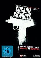 Cocaine Cowboy - 2005 - Dokumentation über Drogen Nordrhein-Westfalen - Dülmen Vorschau