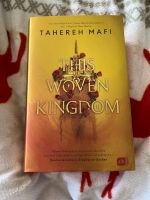 This Woven Kingdom von Tahereh Mafi Baden-Württemberg - Backnang Vorschau