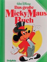 Das große Micky Maus Buch – Walt Disney Brandenburg - Eggersdorf Vorschau