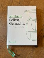 Thermomix - Kochbuch - Einfach.Selbst.Gemacht Kr. Passau - Passau Vorschau