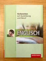 Schulbuch Vorbereiten auf Ausbildung und Beruf Englisch Nordrhein-Westfalen - Hövelhof Vorschau